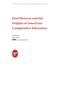 Paul Monroe and the Origins of American Comparative Education