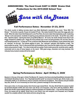 The Sand Creek CAST & CREW Drama Club Productions for The