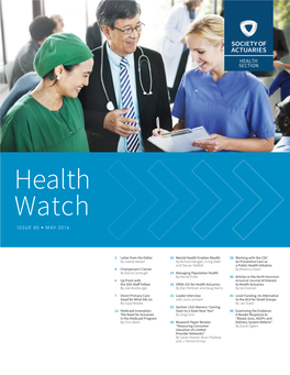 Health Watch ISSUE 80 • MAY 2016