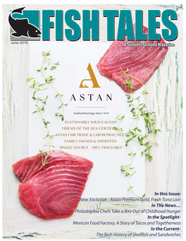 Astan Premium Gold, Fresh Tuna Loin in the News