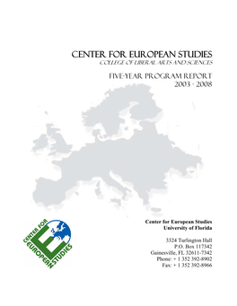 Evaluation of the Center for European Studies (Ces)