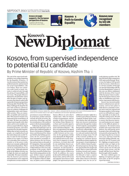 Kosovo, from Supervised Independence to Potential EU Candidate by Prime Minister of Republic of Kosovo, Hashim Thaçi