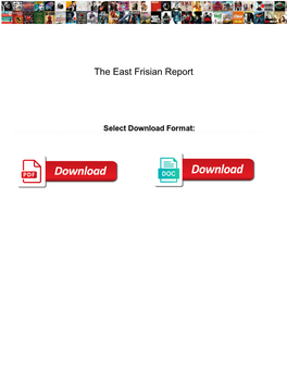 The East Frisian Report