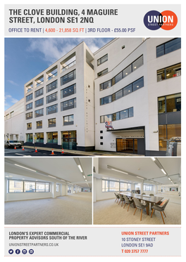 The Clove Building, 4 Maguire Street, London Se1 2Nq Office to Rent | 4,600 - 21,858 Sq Ft | 3Rd Floor - £55.00 Psf