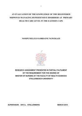 An Evaluation of the Knowledge of the Registered Midwives Managing Hypertensive Disorders at Primary Health Care Level in the Eastern Cape