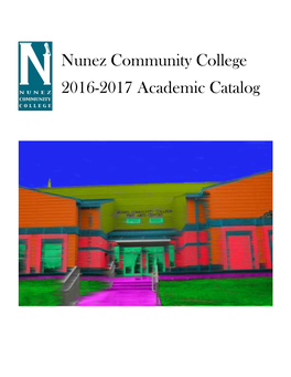 Nunez Community College 2016-2017 Academic Catalog
