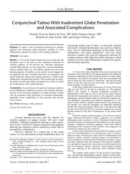 Conjunctival Tattoo with Inadvertent Globe Penetration and Associated Complications