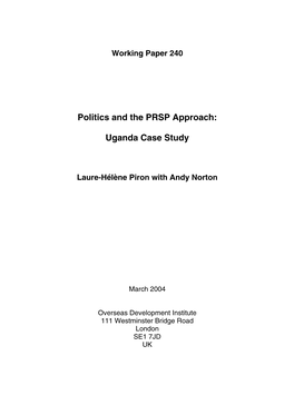 Politics and the PRSP Approach: Uganda Case Study