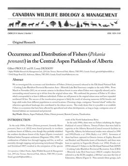 Occurrence and Distribution of Fishers (Pekania Pennanti) in the Central Aspen Parklands of Alberta Gilbert PROULX1 and H