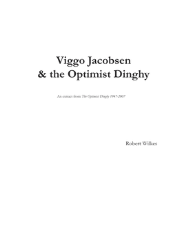 Viggo Jacobsen & the Optimist Dinghy