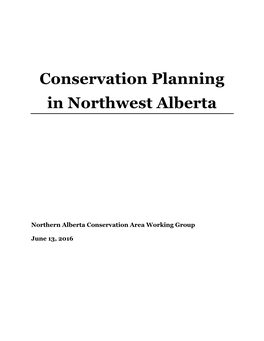 Conservation Planning in Northweast Alberta