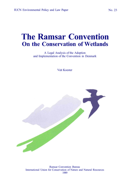 The Ramsar Convention on the Conservation of Wetlands