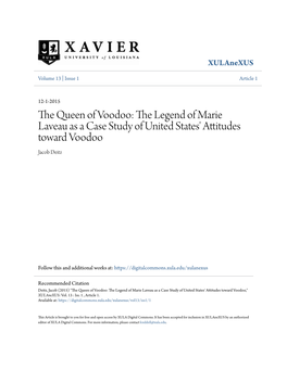 The Queen of Voodoo: the Legend of Marie Laveau As a Case Study of United States' Attitudes Toward Voodoo Jacob Deitz