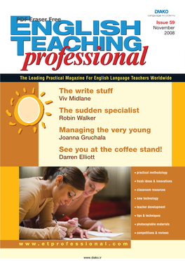 ENGLISH TEACHING Professional • Issue 59 November 2008 • 1