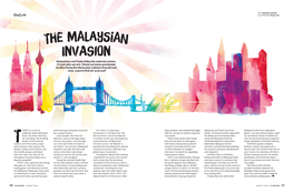 THE MALAYSIAN INVASION Malaysians Can’T Help Feting the National Cuisine, It’S Just Who We Are