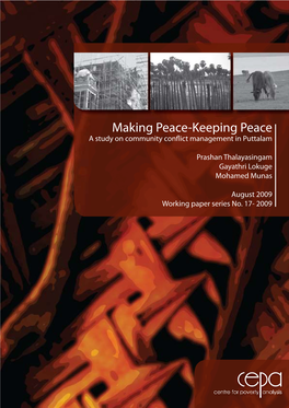 Making Peace-Keeping Peace a Study on Community Con Ict Management in Puttalam