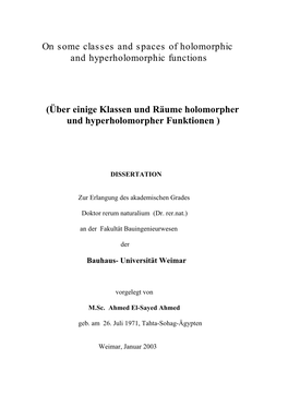 On Some Classes and Spaces of Holomorphic and Hyperholomorphic Functions