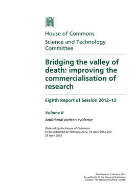 Bridging the Valley of Death: Improving the Commercialisation of Research