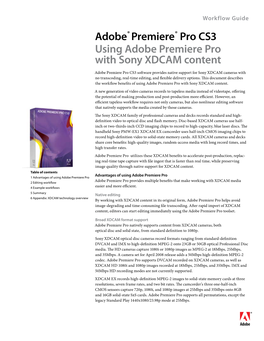 Adobe® Premiere® Pro Cs3 Using Adobe Premiere Pro with Sony XDCAM Content