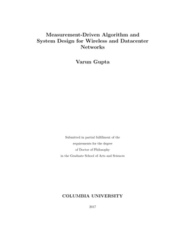 Measurement-Driven Algorithm and System Design for Wireless and Datacenter Networks