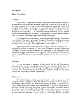 Tetracycline Overview Doxycycline, a Long Acting (12-24 Hour Dose Interval)