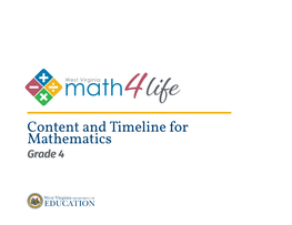 Content and Timeline for Mathematics Grade 4 West Virginia Board of Education 2018-2019