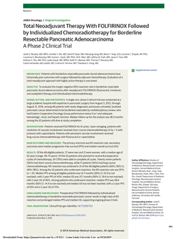 Total Neoadjuvant Therapy with FOLFIRINOX Followed by Individualized Chemoradiotherapy for Borderline Resectable Pancreatic Adenocarcinoma a Phase 2 Clinical Trial