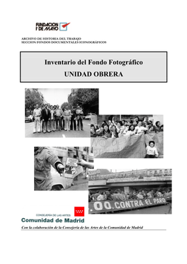 Inventario Del Fondo Fotográfico UNIDAD OBRERA