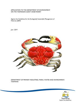 Application to the Department of Environment on the Tasmanian Giant Crab Fishery