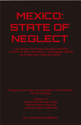 MEXICO: STATE of NEGLECT. Los Zetas