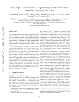 Livegraph: a Transactional Graph Storage System with Purely Sequential Adjacency List Scans