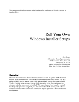 Roll Your Own Windows Installer Setups