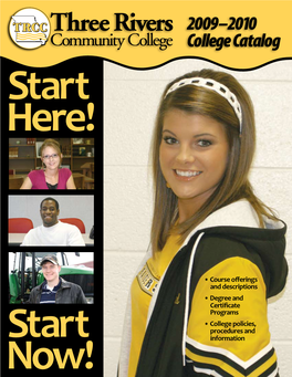 2009–2010 College Catalog Your Reach