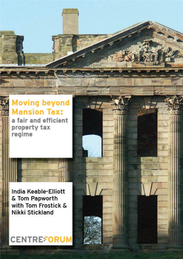 Moving Beyond Mansion Tax: a Fair and Efficient Property Tax Regime