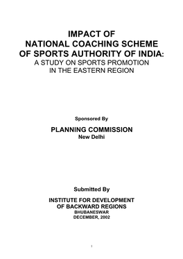 Impact of National Coaching Scheme of Sports Authority of India: a Study on Sports Promotion in the Eastern Region