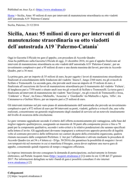 Sicilia, Anas: 95 Milioni Di Euro Per Interventi Di Manutenzione Straordinaria Su Otto Viadotti Dell`Autostrada A19 `Palermo-Catania`