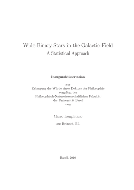 Wide Binary Stars in the Galactic Field a Statistical Approach