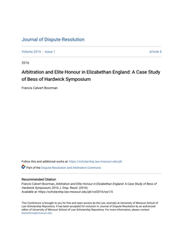 Arbitration and Elite Honour in Elizabethan England: a Case Study of Bess of Hardwick Symposium