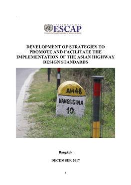 Development of Strategies to Promote and Facilitate the Implementation of the Asian Highway Design Standards