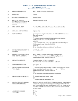 WJXA 92.9 FM Mix 92.9'S Holiday Match Game OFFICIAL RULES (To Be Used When Prizes Are Valued at Or Over $600)