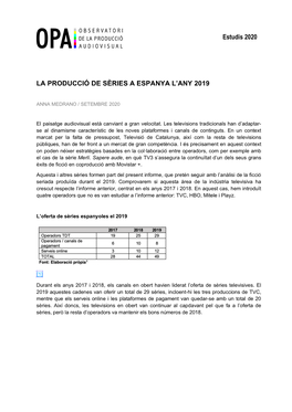 Estudis 2020 LA PRODUCCIÓ DE SÈRIES a ESPANYA L'any 2019