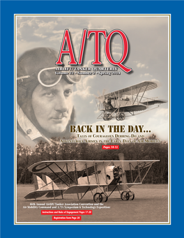 Back in the Day… Tales of Courageous Derring-Do and Adventurous Airmen in the Early Days of Air Mobility Pages 10-15