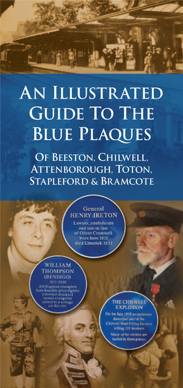 An Illustrated Guide to the Blue Plaques of Beeston, Chilwell, Attenborough, Toton, Stapleford and Bramcote