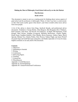 Making the Most of Philosophy Grad School with an Eye to the Job Market Dan Korman Draft: 6/9/21