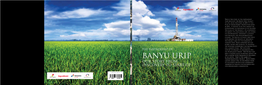 Banyu Urip Project to Life, from Discovery in 2001 to Full Plan of Development Production Rates in 2016