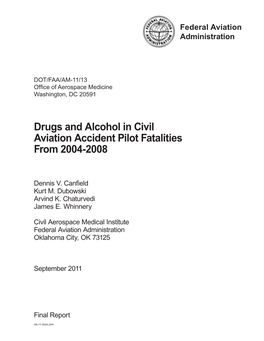 Drugs and Alcohol in Civil Aviation Accident Pilot Fatalities from 2004-2008