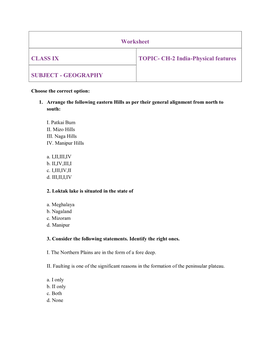 Worksheet CLASS IX TOPIC- CH-2 India-Physical Features SUBJECT