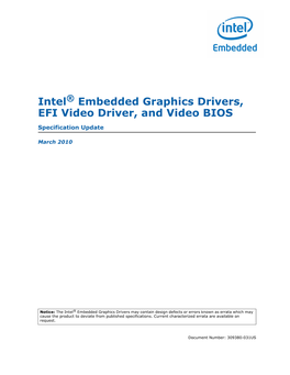 Intel® Embedded Graphics Drivers, EFI Video Driver, and Video BIOS