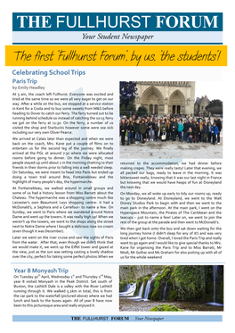 Fullhurst Forum’, by Us, ‘The Students’! Celebrating School Trips Paris Trip by Emily Headley at 5 Am, the Coach Left Fullhurst