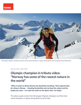 Olympic Champion in Tribute Video: “Norway Has Some of the Rawest Nature in the World”